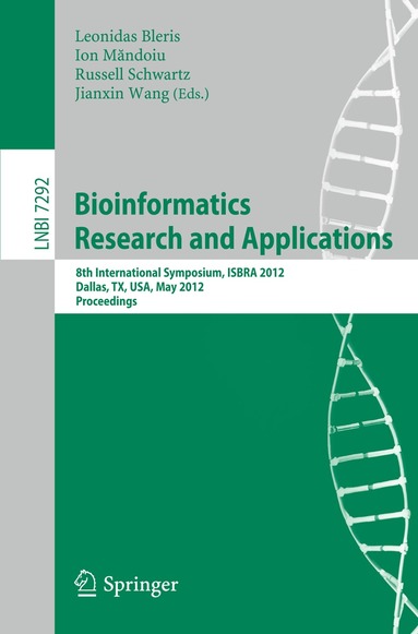 Leonidas Bleris, Ion Mandoiu, Russell Schwartz, Jianxin Wang - Bioinformatics Research and Applications, Häftad