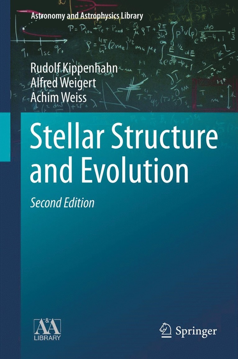 Stellar Structure and Evolution