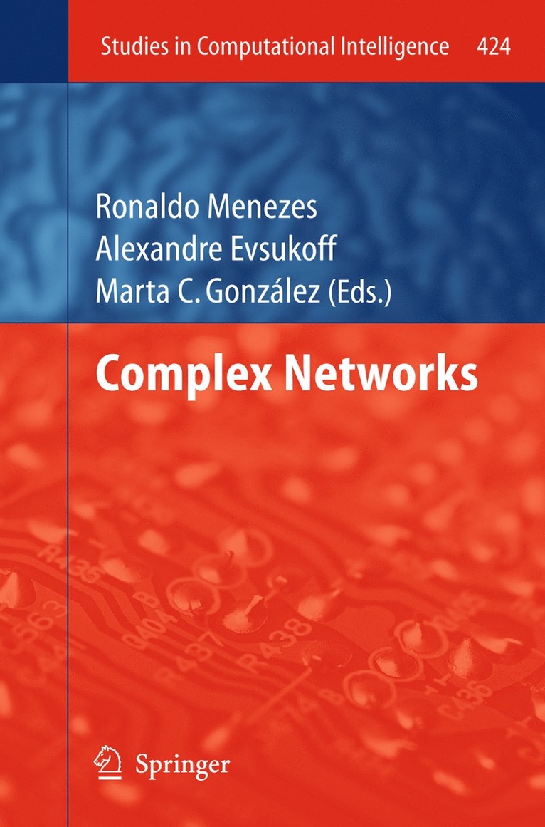 Ronaldo Menezes, Alexandre Evsukoff, Marta C. González - Complex Networks, Inbunden