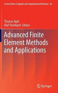 bokomslag Advanced Finite Element Methods and Applications