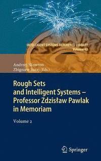 bokomslag Rough Sets and Intelligent Systems - Professor Zdzisaw Pawlak in Memoriam