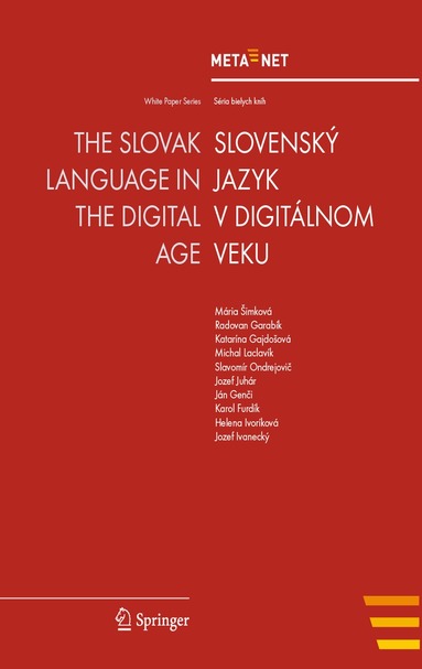 Georg Rehm, Hans Uszkoreit - Slovak Language in the Digital Age, Häftad