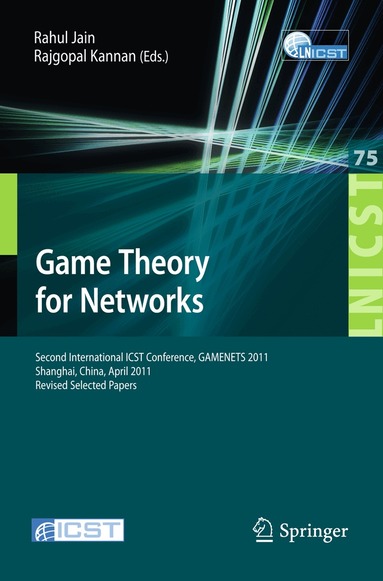 RAHUL JAIN, Rajgopal Kannan - Game Theory for Networks, Häftad