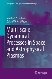 bokomslag Multi-scale Dynamical Processes in Space and Astrophysical Plasmas