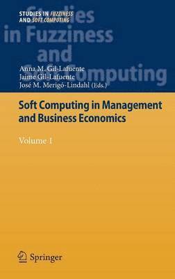 Soft Computing in Management and Business Economics 1