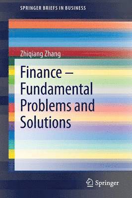 bokomslag Finance - Fundamental Problems and Solutions