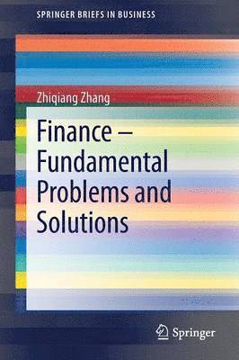 Finance  Fundamental Problems and Solutions 1