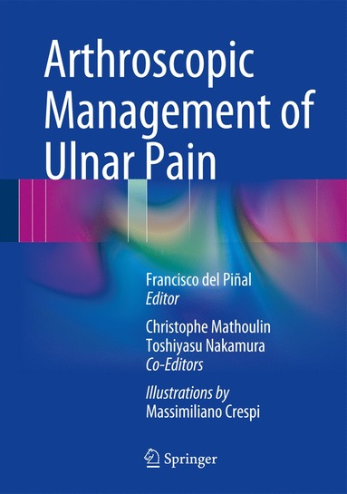 bokomslag Arthroscopic Management of Ulnar Pain