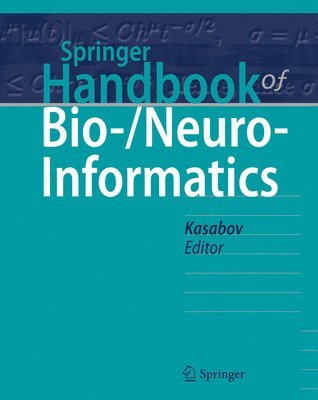 Springer Handbook of Bio-/Neuro-Informatics 1