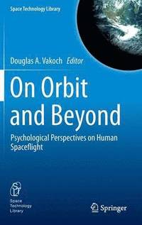 bokomslag On Orbit and Beyond