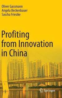 bokomslag Profiting from Innovation in China