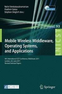 bokomslag Mobile Wireless Middleware, Operating Systems, and Applications