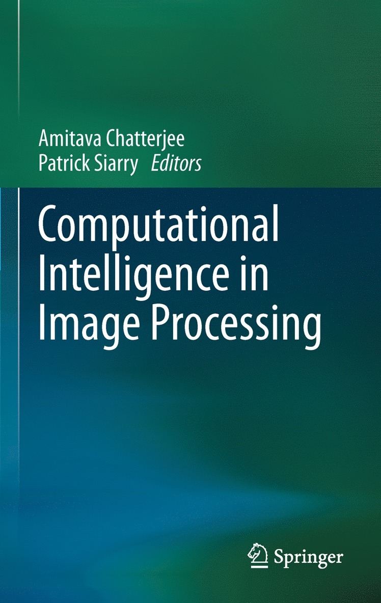 Computational Intelligence in Image Processing 1