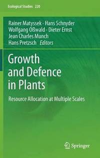 bokomslag Growth and Defence in Plants