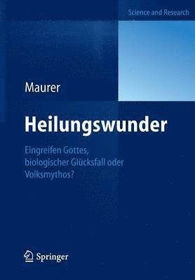 Heilungswunder 1