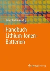 bokomslag Handbuch Lithium-Ionen-Batterien
