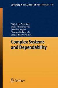bokomslag Complex Systems and Dependability