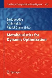 bokomslag Metaheuristics for Dynamic Optimization