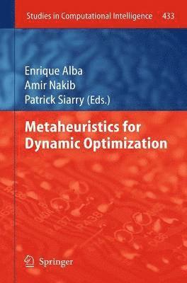 bokomslag Metaheuristics for Dynamic Optimization