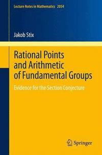 bokomslag Rational Points and Arithmetic of Fundamental Groups