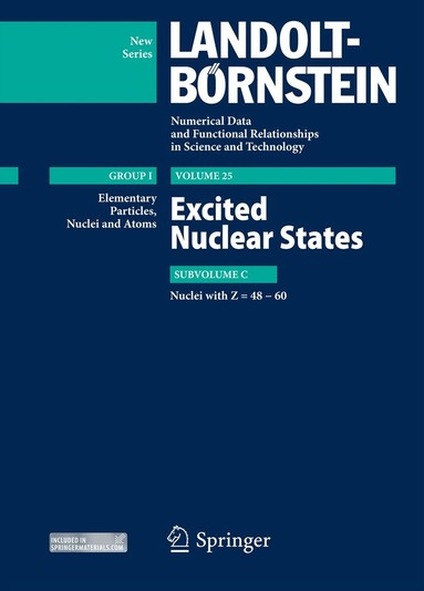 Zoya N Soroko, Sergey I. Sukhoruchkin, Herwig Schopper - Excited Nuclear States - Nuclei with Z=48-60, Inbunden