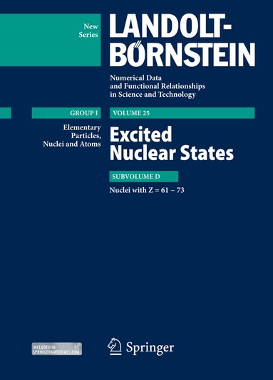Zoya N Soroko, Herwig Schopper - Excited Nuclear States - Nuclei with Z = 61-73., Inbunden