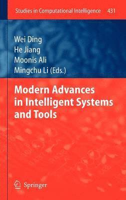 Modern Advances in Intelligent Systems and Tools 1