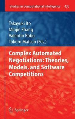 bokomslag Complex Automated Negotiations: Theories, Models, and Software Competitions