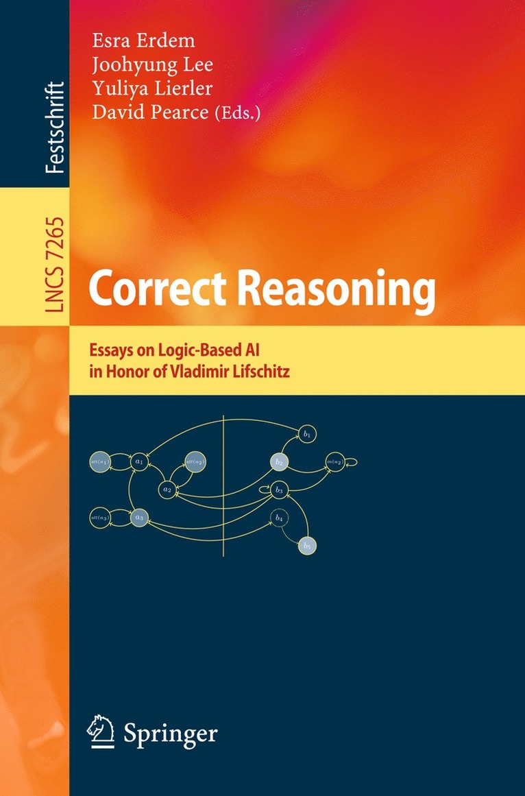 Esra Erdem, Joohyung Lee, Yuliya Lierler, David Pearce - Correct Reasoning, Häftad