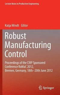 bokomslag Robust Manufacturing Control