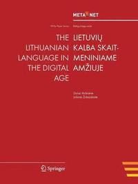 bokomslag The Lithuanian Language in the Digital Age