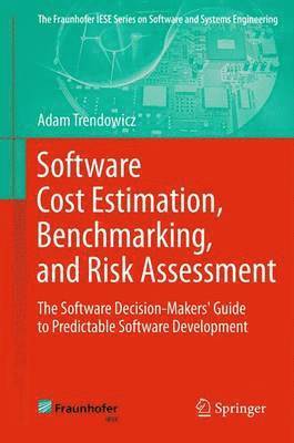 bokomslag Software Cost Estimation, Benchmarking, and Risk Assessment