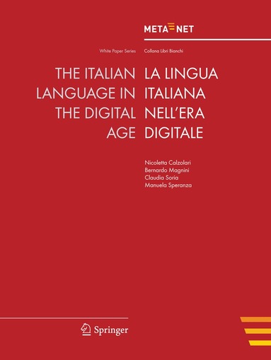 Georg Rehm, Hans Uszkoreit - Italian Language in the Digital Age, Häftad