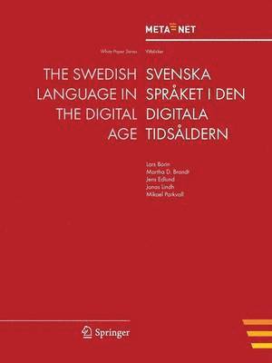 Georg Rehm, Hans Uszkoreit - Swedish Language in the Digital Age, Häftad
