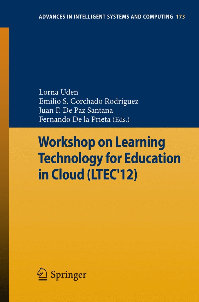 Lorna Uden, Emilio S. Corchado Rodríguez, Juan F. De Paz Santana, Fernando De la Prieta, Fernando De La Prieta - Workshop on Learning Technology for Education in Cloud (LTEC'12), Häftad