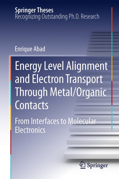 bokomslag Energy Level Alignment and Electron Transport Through Metal/Organic Contacts