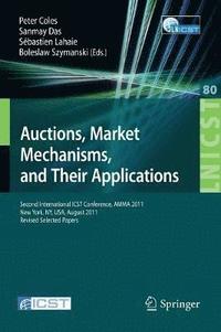 bokomslag Auctions, Market Mechanisms and Their Applications