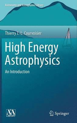 bokomslag High Energy Astrophysics