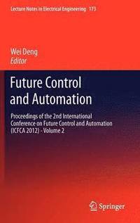 bokomslag Future Control and Automation