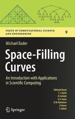 Michael Bader - Space-Filling Curves, Inbunden