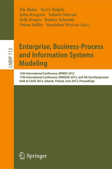 Ilia Bider, Terry Halpin, John Krogstie, Selmin Nurcan, Erik Proper, Rainer Schmidt, Pnina Soffer, Stanislaw Wrycza - Enterprise, Business-Process and Information Systems Modeling, Häftad