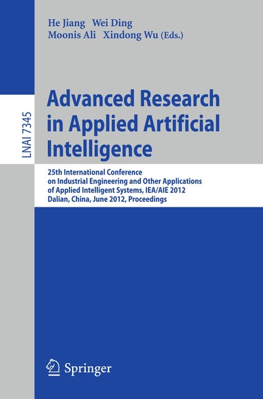He Jiang, Wei Ding, Moonis Ali, Xindong Wu - Advanced Research in Applied Artificial Intelligence, Häftad