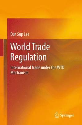 World Trade Regulation 1