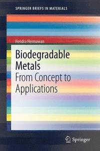 bokomslag Biodegradable Metals