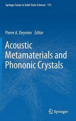 Acoustic Metamaterials and Phononic Crystals 1