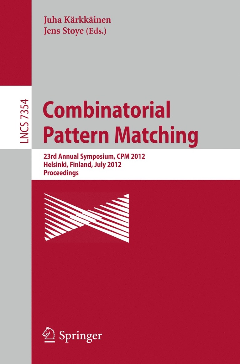 Juha Kärkkäinen, Jens Stoye - Combinatorial Pattern Matching, Häftad