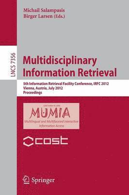 bokomslag Multidisciplinary Information Retrieval