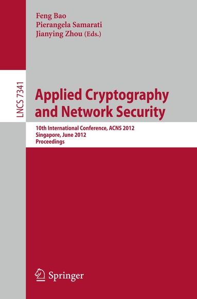 Feng Bao, Pierangela Samarati, Jianying Zhou - Applied Cryptography and Network Security, Häftad