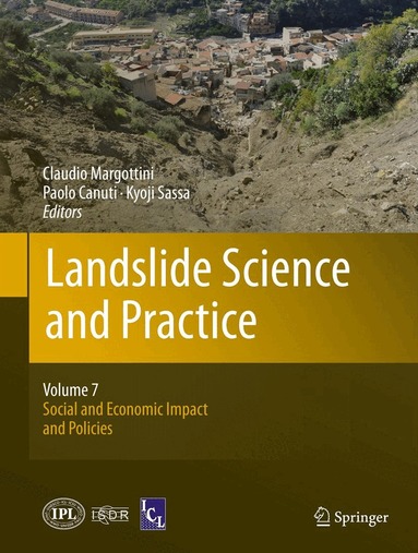 Claudio Margottini, Paolo Canuti, Kyoji Sassa - Landslide Science and Practice, Inbunden