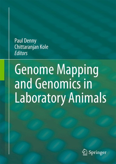 Paul Denny, Chittaranjan Kole - Genome Mapping and Genomics in Laboratory Animals, Inbunden